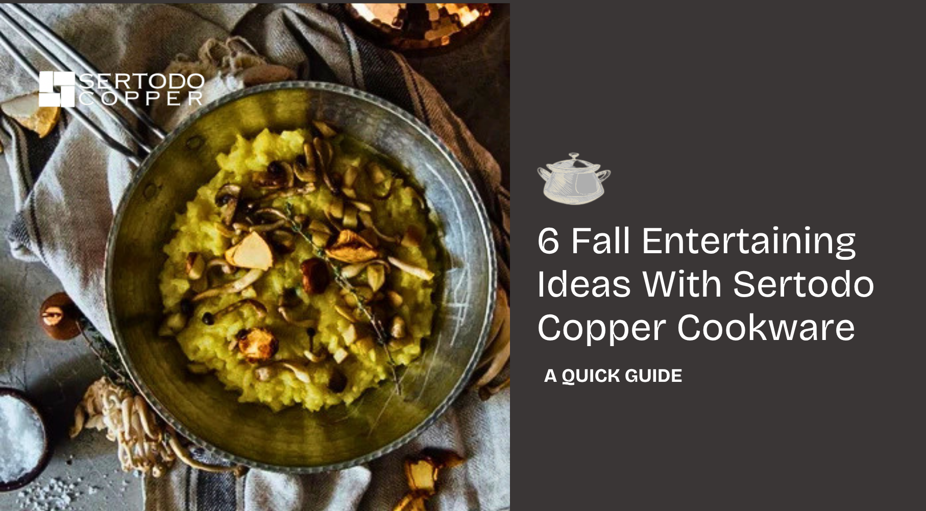 6 Fall Entertaining Ideas With Sertodo Copper Cookware