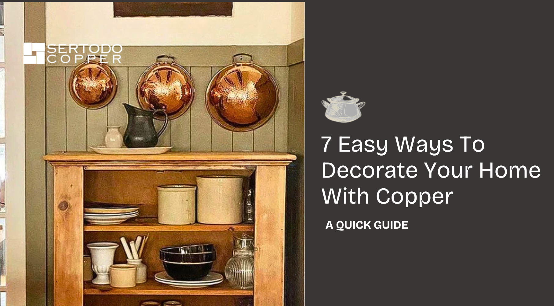 7 Easy Ways To Decorate Your Home With Copper