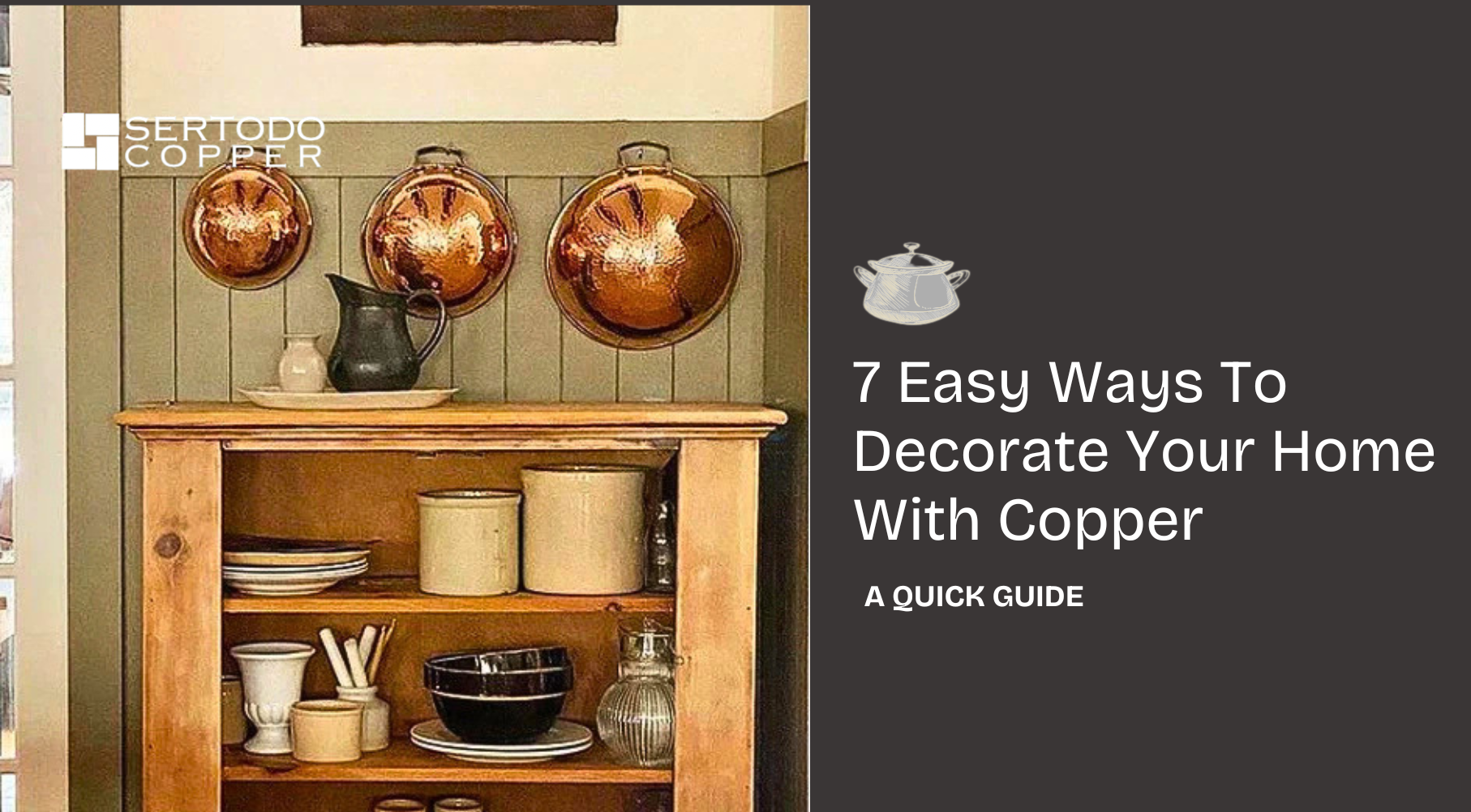 7 Easy Ways To Decorate Your Home With Copper