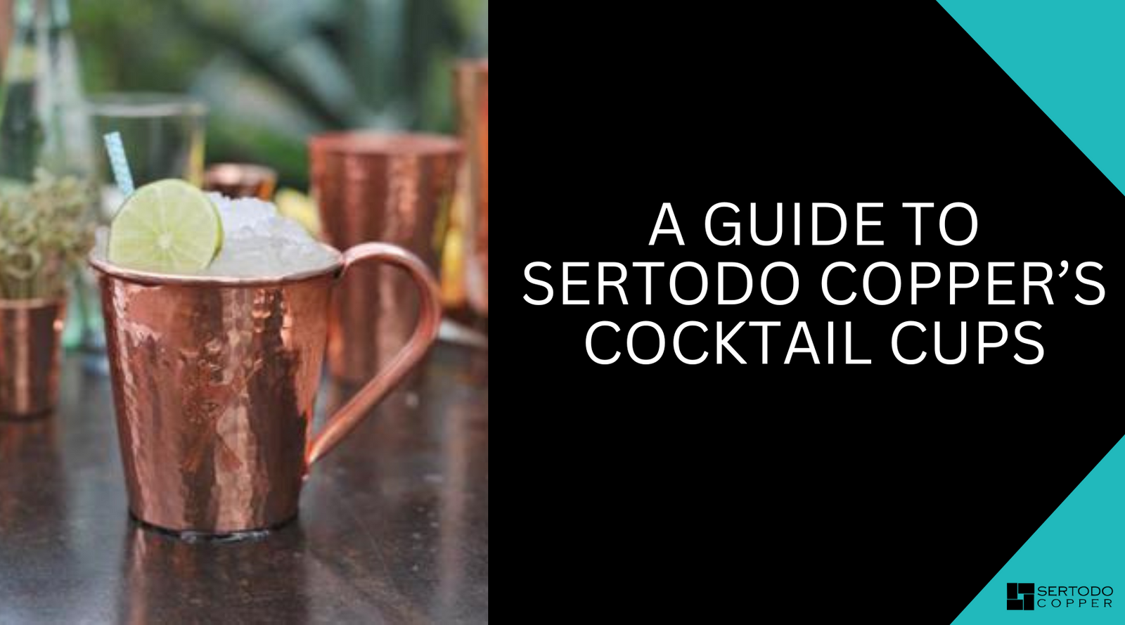 Guide to Sertodo copper cocktail cups