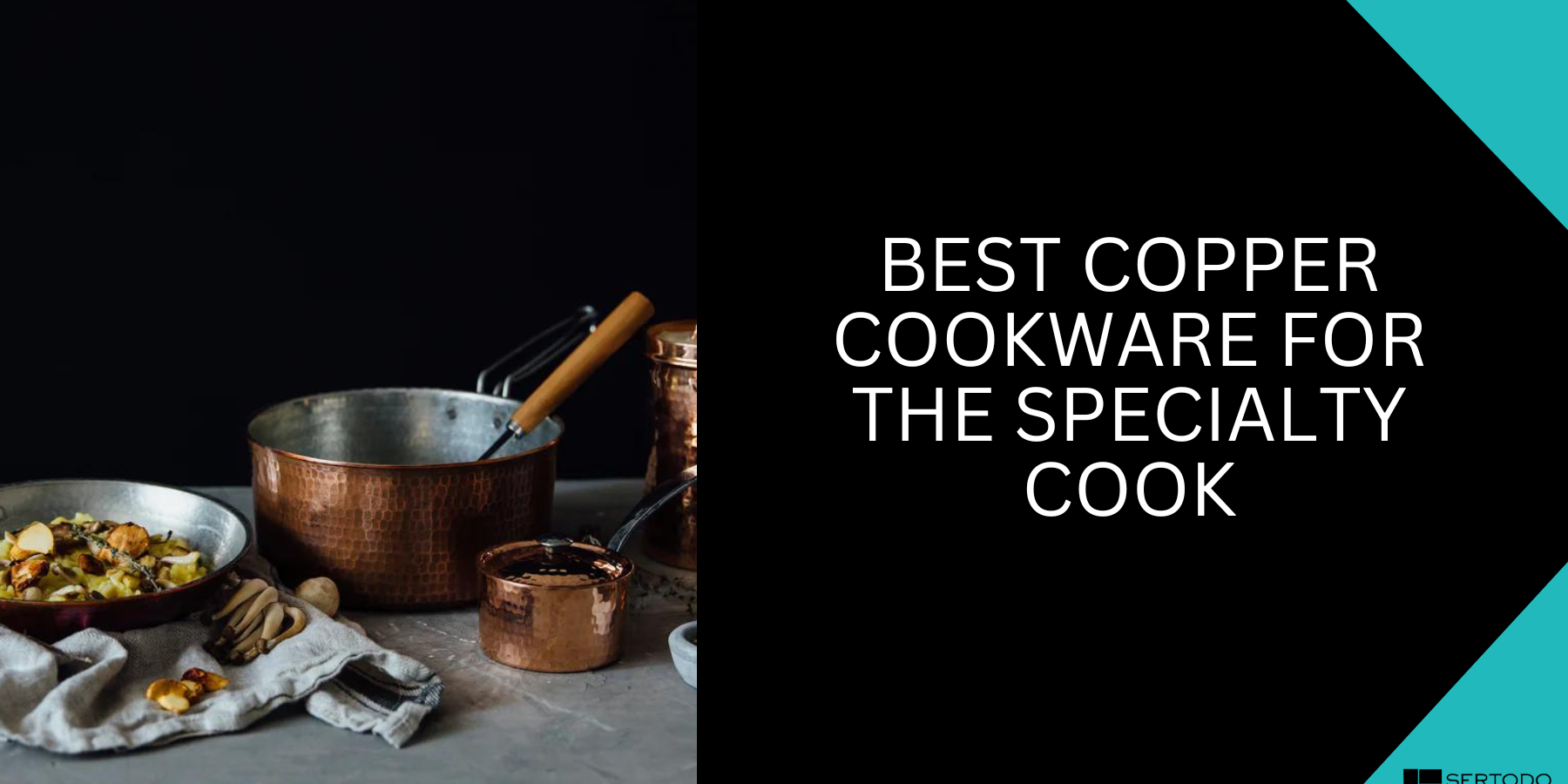 Copper Cookware For The Specialty Cook