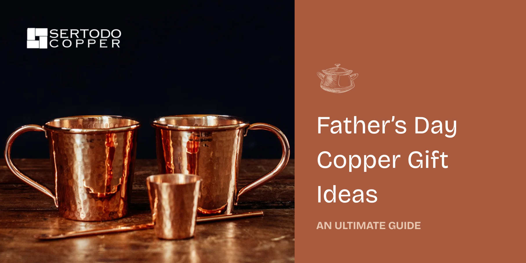 Father's Day Copper Gift Guide