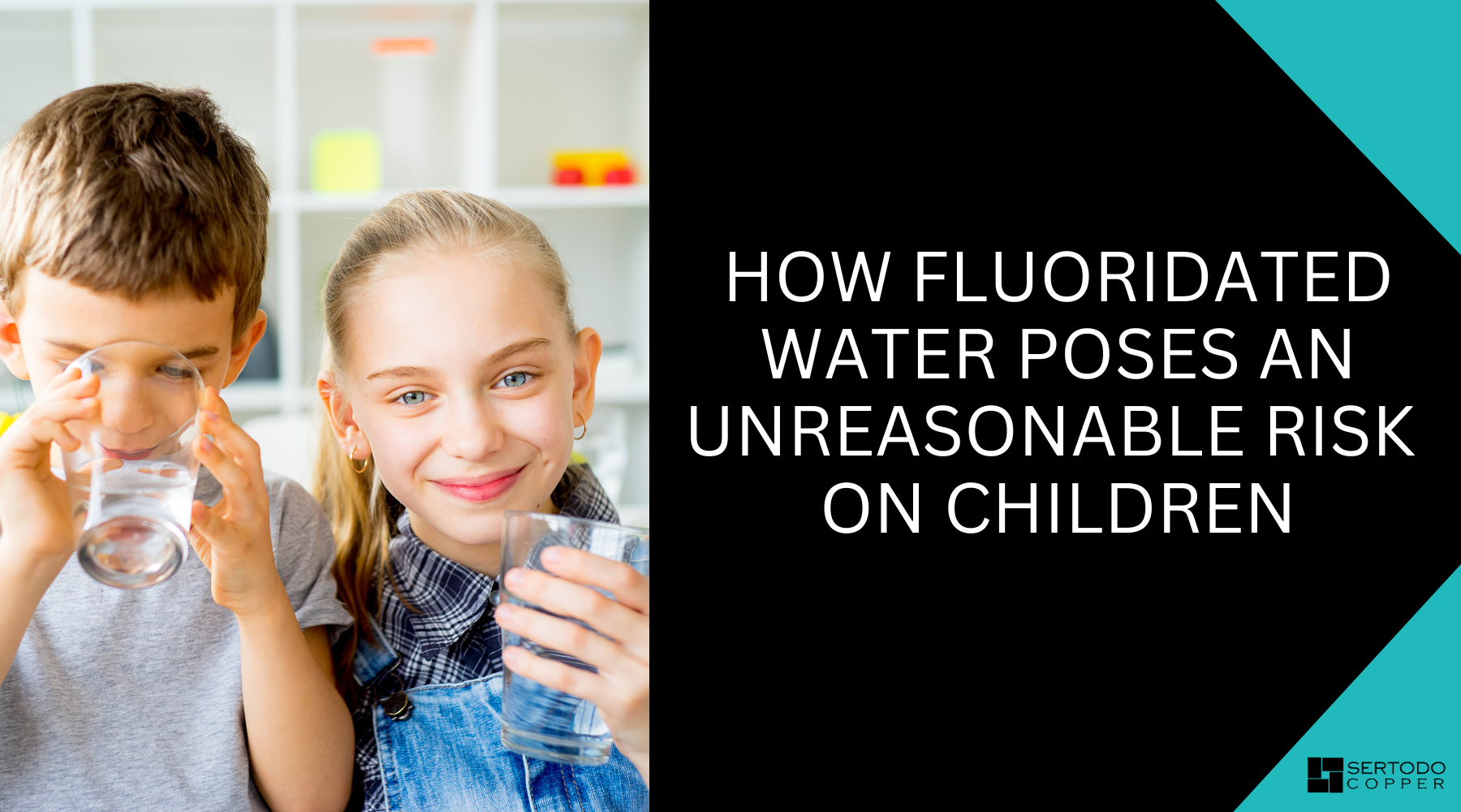 Fluoridated water unreasonable risk on children
