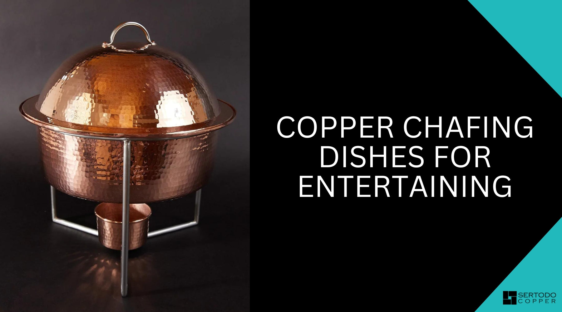 Copper Chafing Dishes for Entertaining