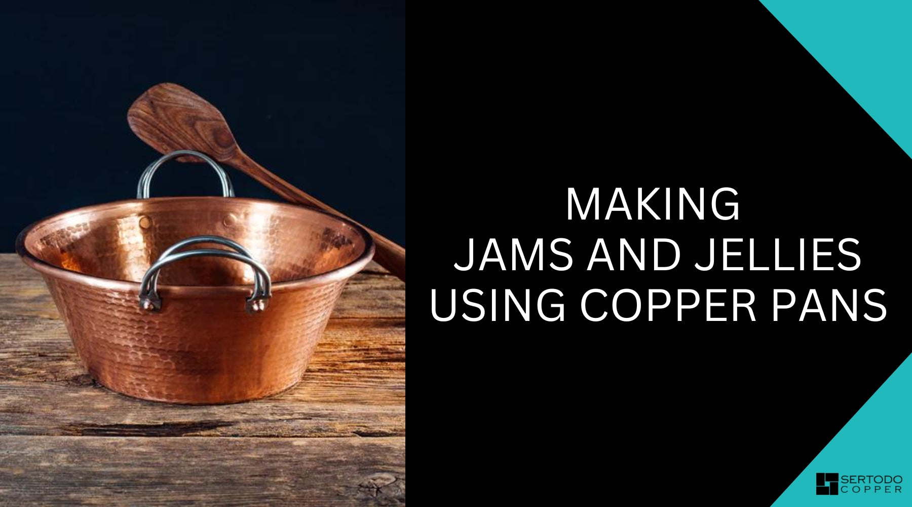 Making Jams and Jellies Using Copper Pans