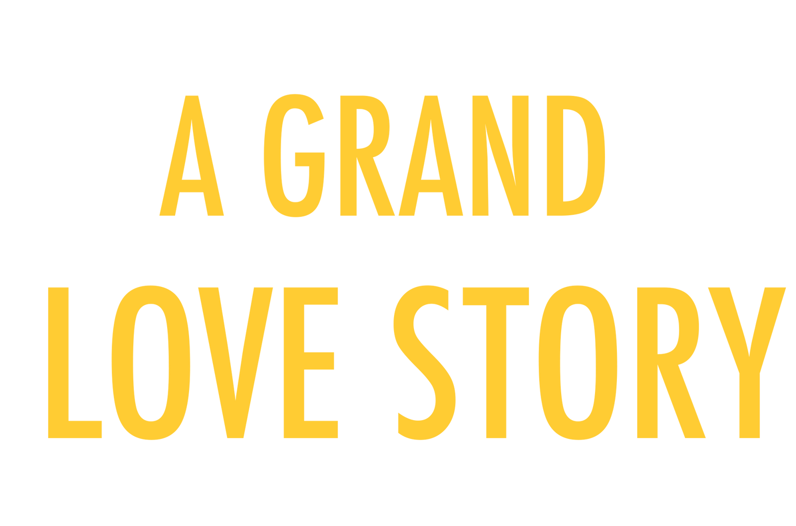 A Grand Love Story
