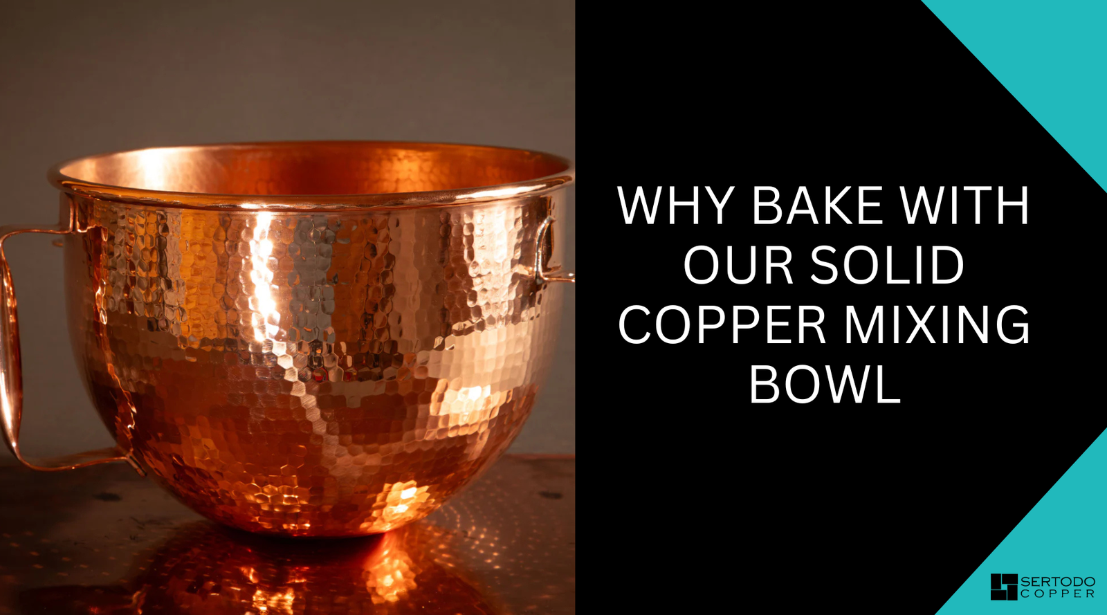 Why bake with copper mixing bowl
