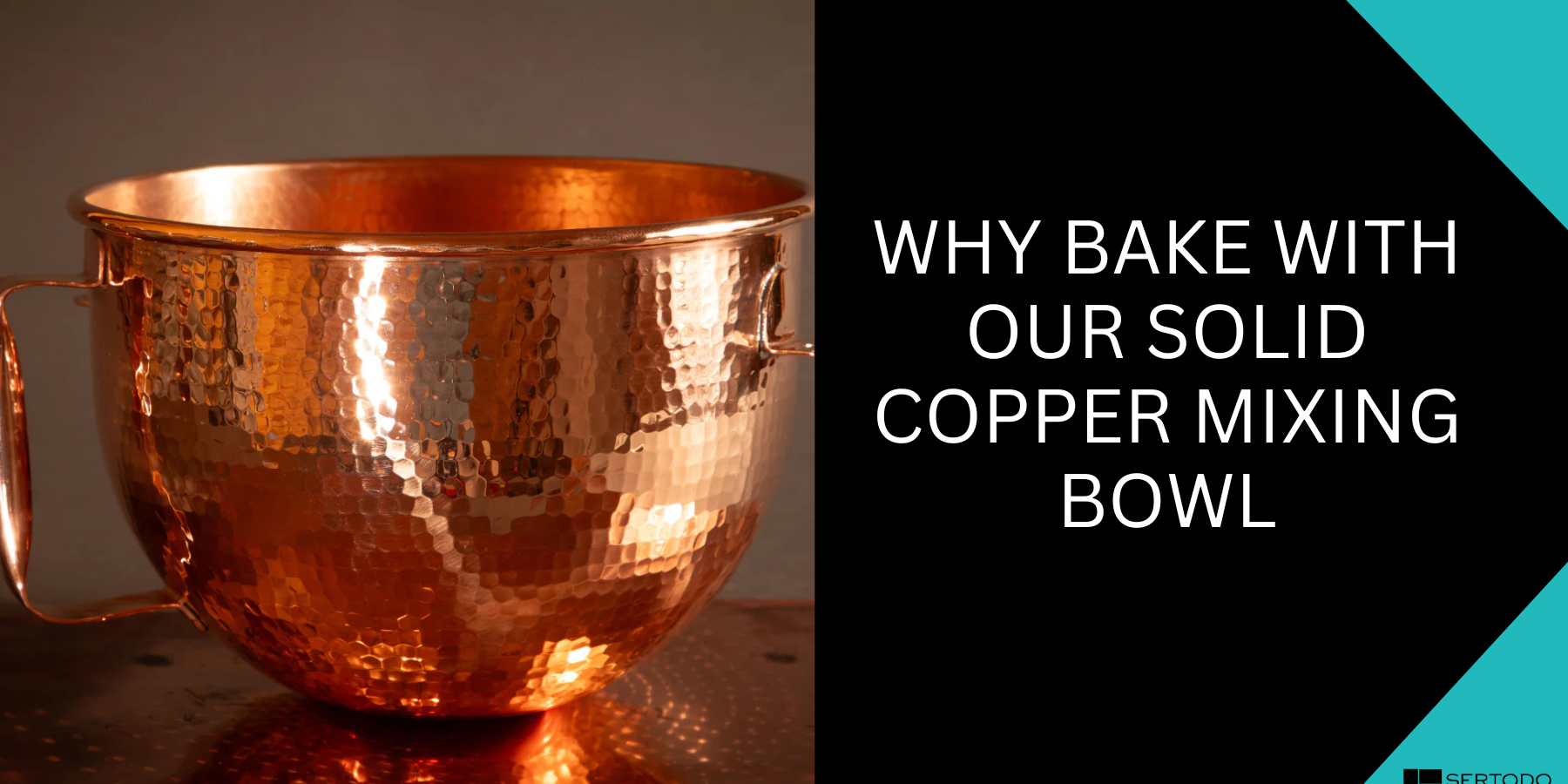 Why bake with copper mixing bowl
